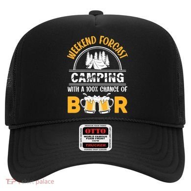 Weekend Forecast Camping With A 100% Chance Of Beer Funny Camping Hat