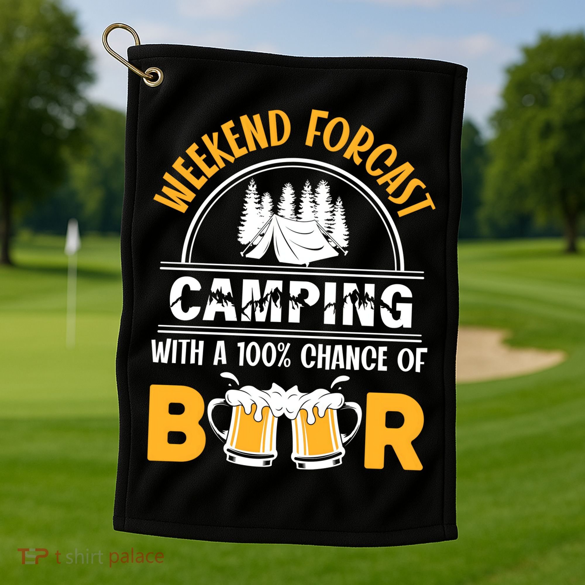Weekend Forecast Camping With A 100% Chance Of Beer Funny Camping Golf Towel