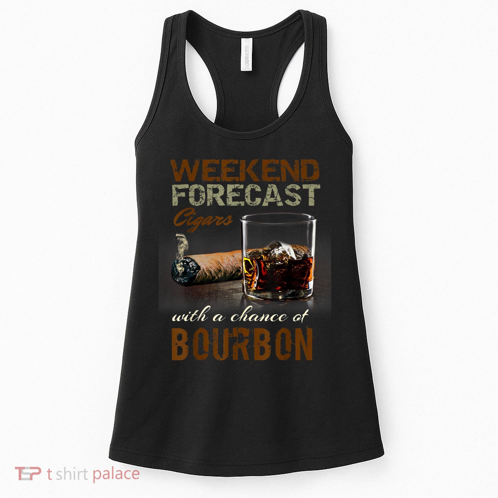 Weekend Forecast Cigars With Chance Bourbon Men Women's Tank Top