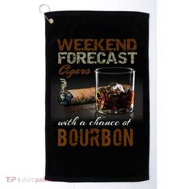 Weekend Forecast Cigars With Chance Bourbon Men Golf Towel