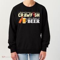Weekend Forecast Crawfish With A Chance Of Beer Women's Sweatshirt thumb 0