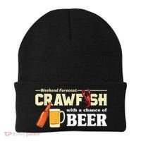 Weekend Forecast Crawfish With A Chance Of Beer Beanie thumb 0