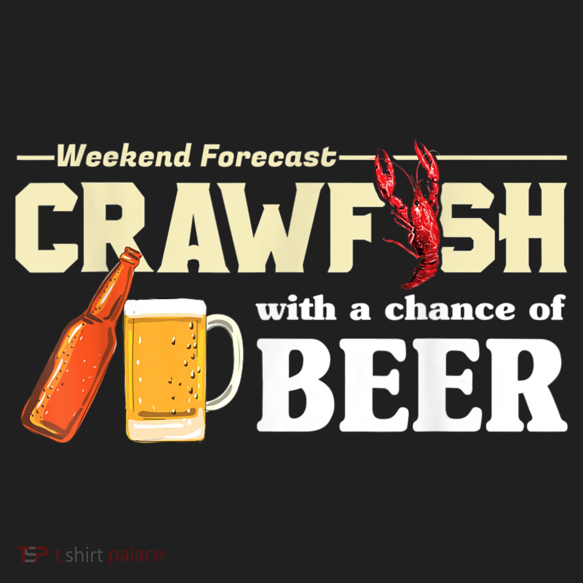 Weekend Forecast Crawfish With A Chance Of Beer Tumbler