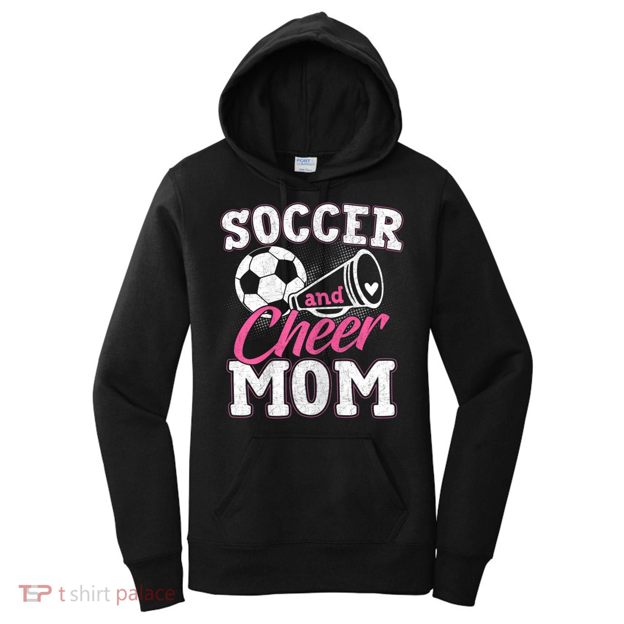Womens Funny Cheerleading Mom Soccer And Cheer Mom Women's Hoodie