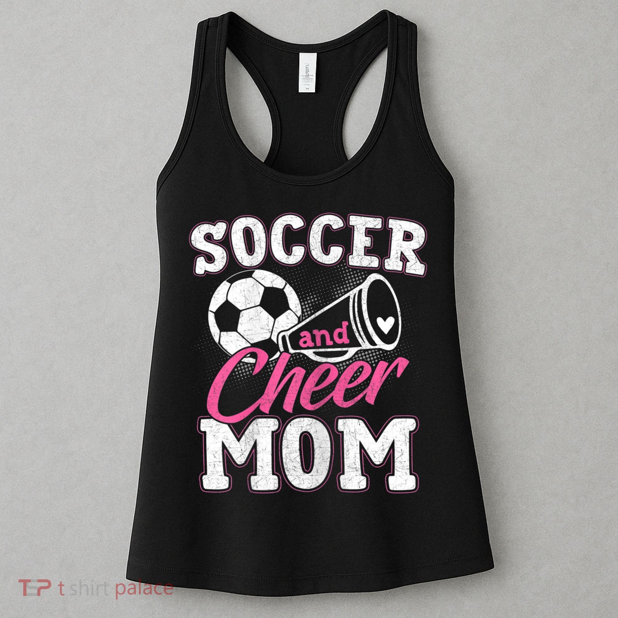 Womens Funny Cheerleading Mom Soccer And Cheer Mom Women's Tank Top