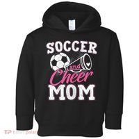 Womens Funny Cheerleading Mom Soccer And Cheer Mom Toddler Hoodie thumb 0