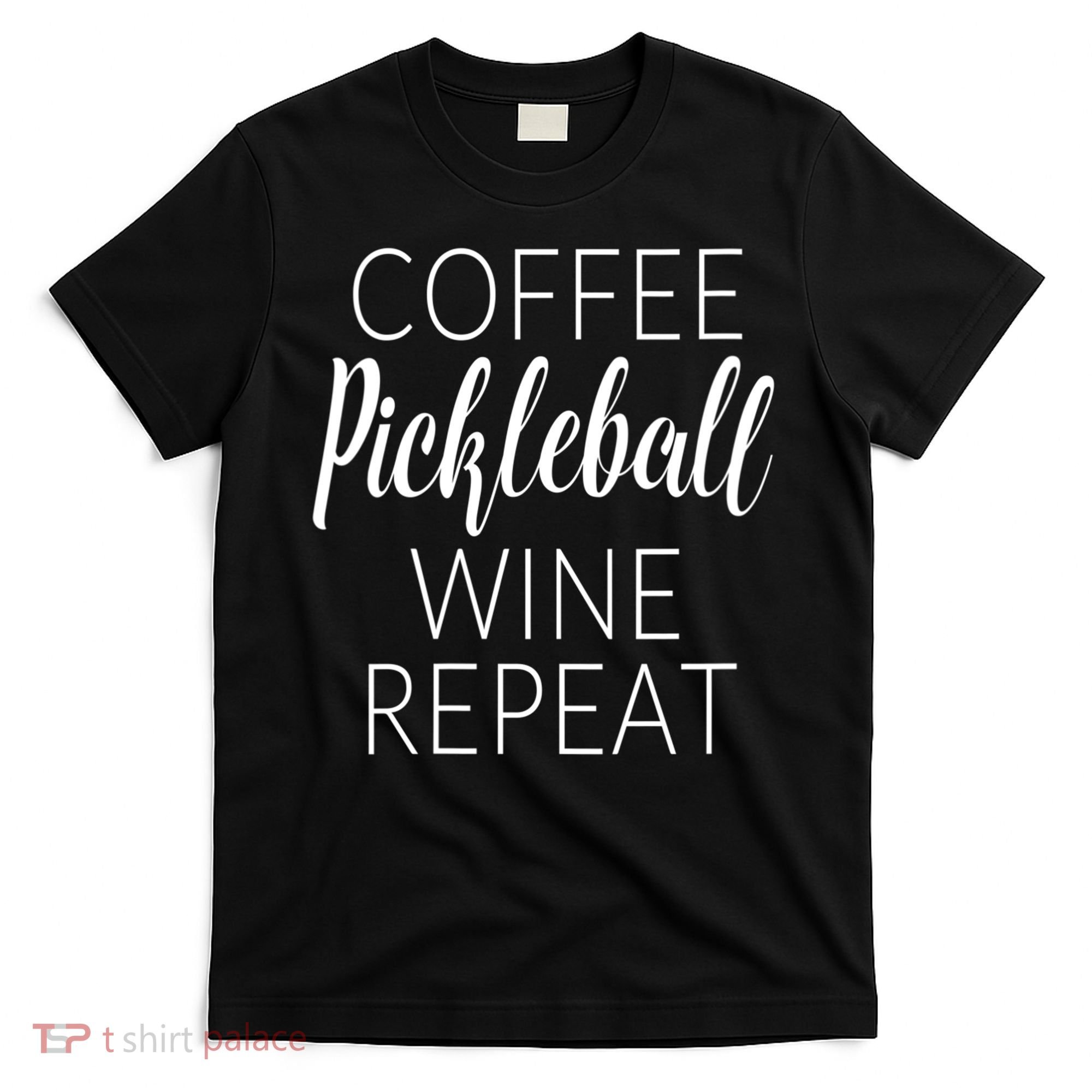 Womens Funny Coffee Pickleball Wine Repeat Gift VNeck TShirt T-Shirt