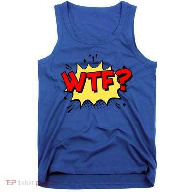 Wtf Funny Comic Book Wtf Gift Tank Top