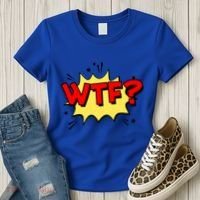 Wtf Funny Comic Book Wtf Gift Women's T-Shirt thumb 3