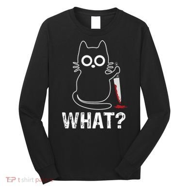What? Funny Cat With Knife Graphic Design Long Sleeve Shirt
