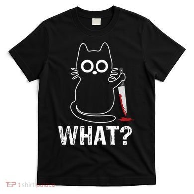 What? Funny Cat With Knife Graphic Design T-Shirt