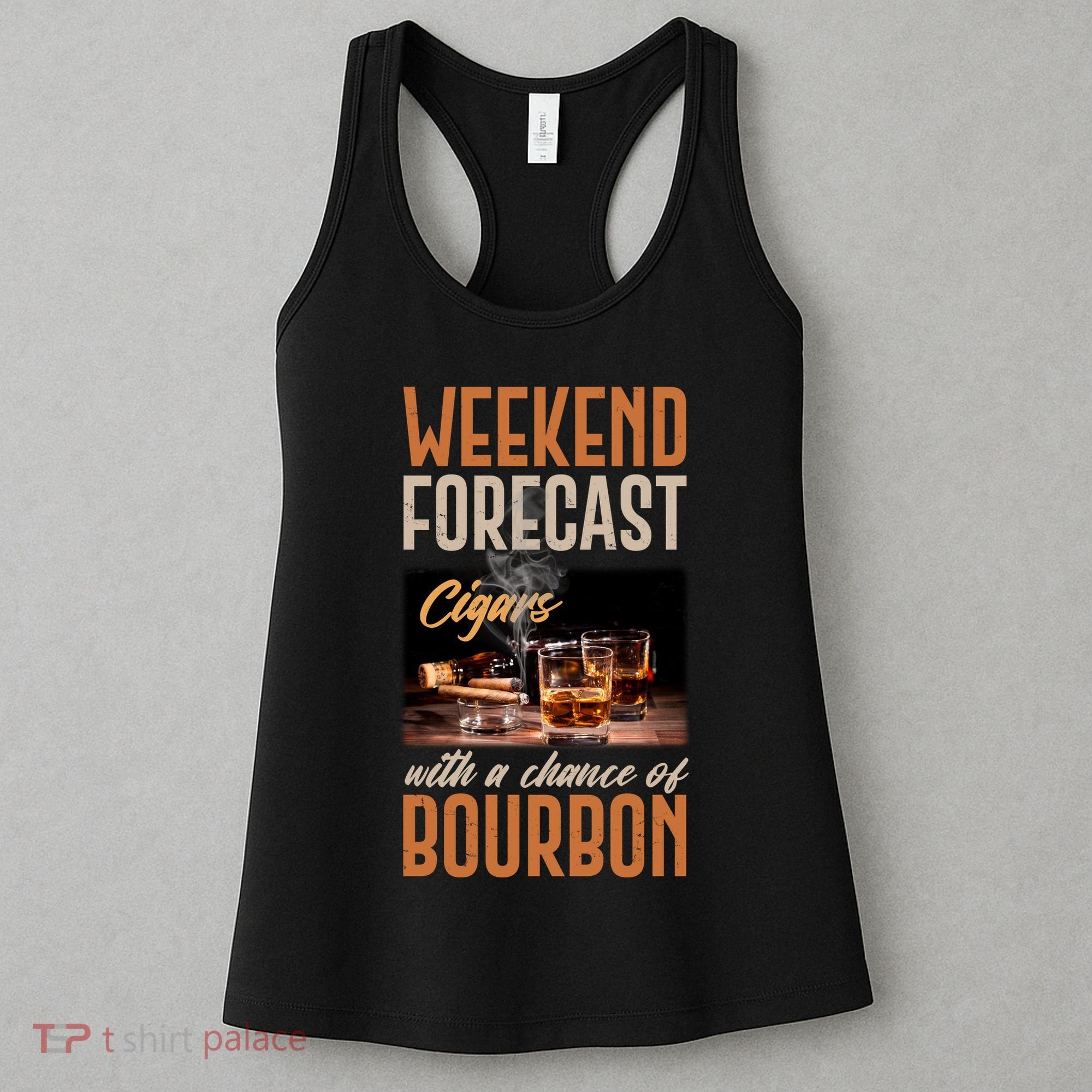 Weekend Forecast Cigars With Chance Bourbon Women's Tank Top