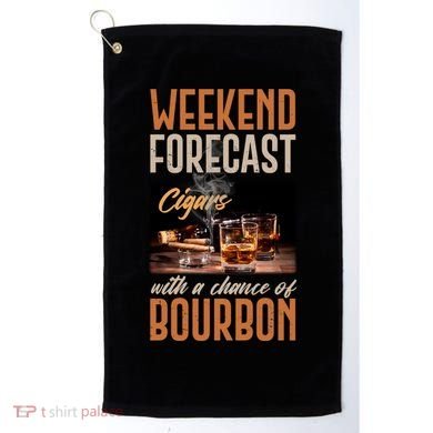 Weekend Forecast Cigars With Chance Bourbon Golf Towel