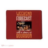 Weekend Forecast Cigars With Chance Bourbon Mousepad thumb 0