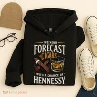 Weekend Forecast Cigars And Hennessy Cigar Life Hoodie thumb 4