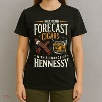 Weekend Forecast Cigars And Hennessy Cigar Life T-Shirt thumb 4
