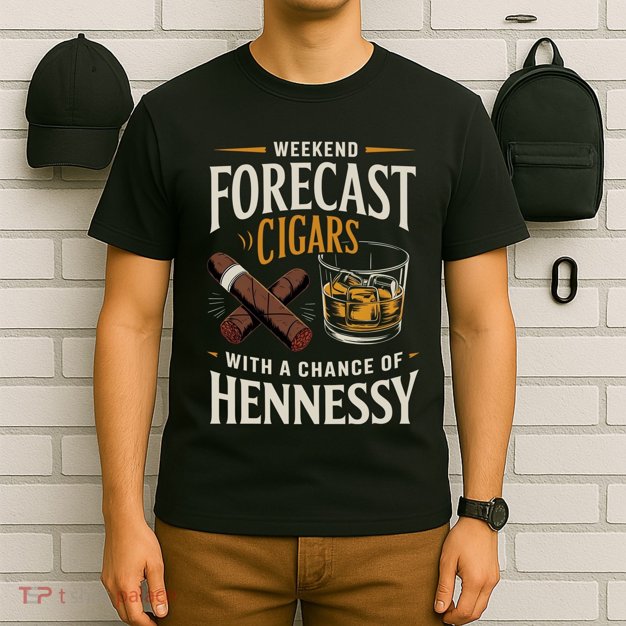 Weekend Forecast Cigars And Hennessy Cigar Life T-Shirt