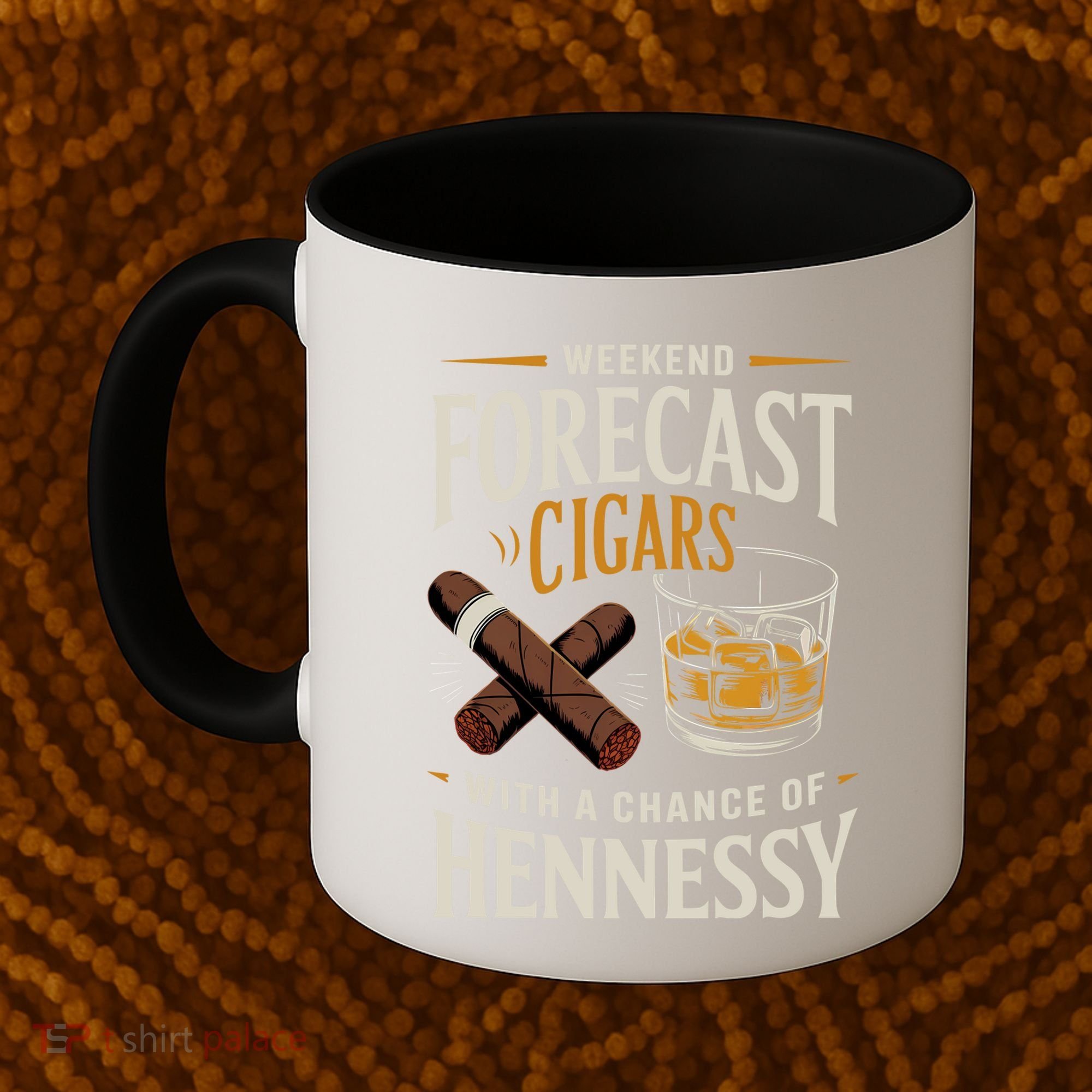 Weekend Forecast Cigars And Hennessy Cigar Life Coffee Mug