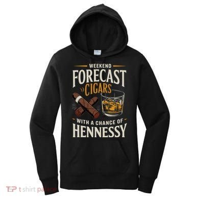 Weekend Forecast Cigars And Hennessy Cigar Life Women's Hoodie
