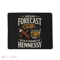 Weekend Forecast Cigars And Hennessy Cigar Life Mousepad thumb 0