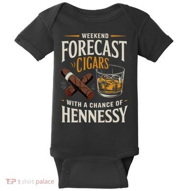 Weekend Forecast Cigars And Hennessy Cigar Life Baby Bodysuit