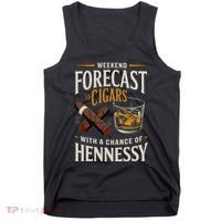 Weekend Forecast Cigars And Hennessy Cigar Life Tank Top thumb 0