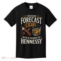 Weekend Forecast Cigars And Hennessy Cigar Life Kids T-Shirt thumb 0