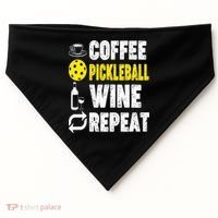  Funny Coffee Pickleball Wine Repeat Gift USA-Made Doggie Bandana thumb 0