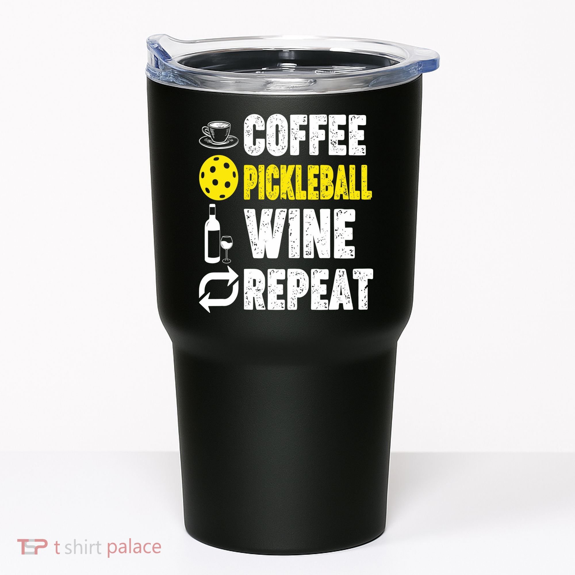  Funny Coffee Pickleball Wine Repeat Gift Tumbler