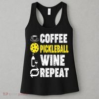  Funny Coffee Pickleball Wine Repeat Gift Women's Tank Top thumb 3