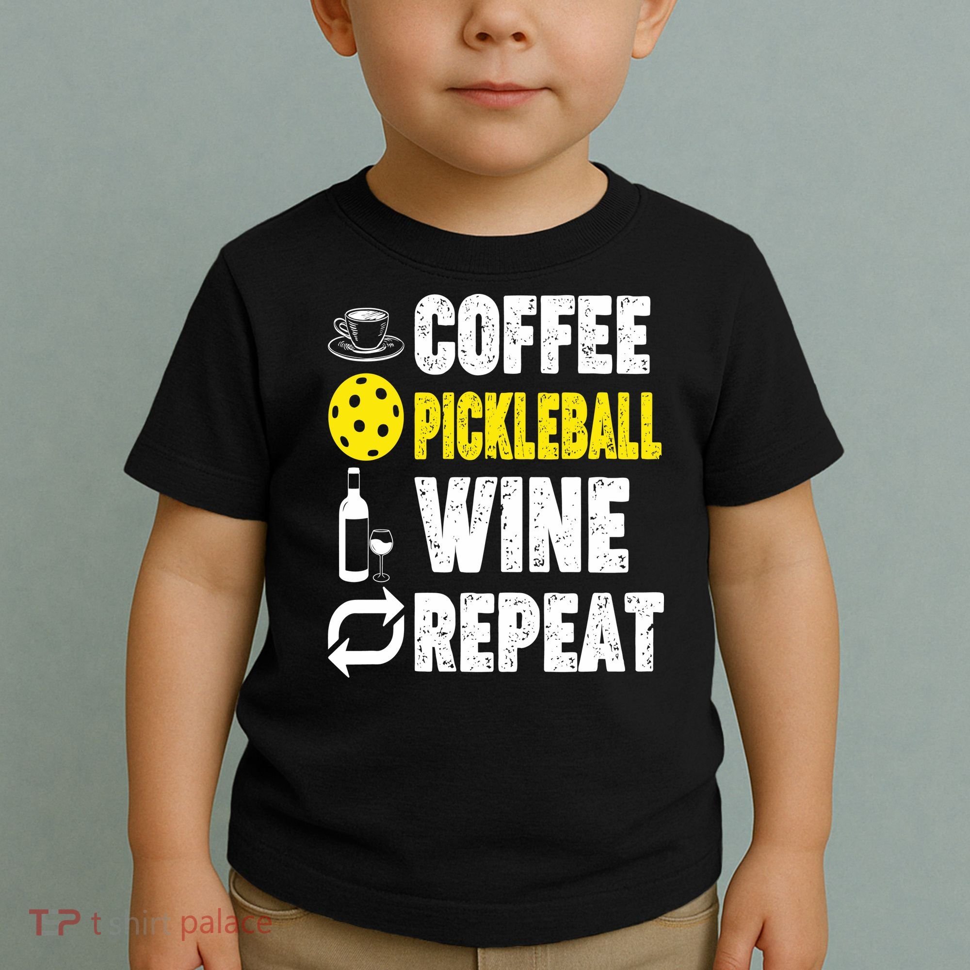  Funny Coffee Pickleball Wine Repeat Gift Toddler T-Shirt