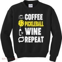  Funny Coffee Pickleball Wine Repeat Gift Kids Sweatshirt thumb 0