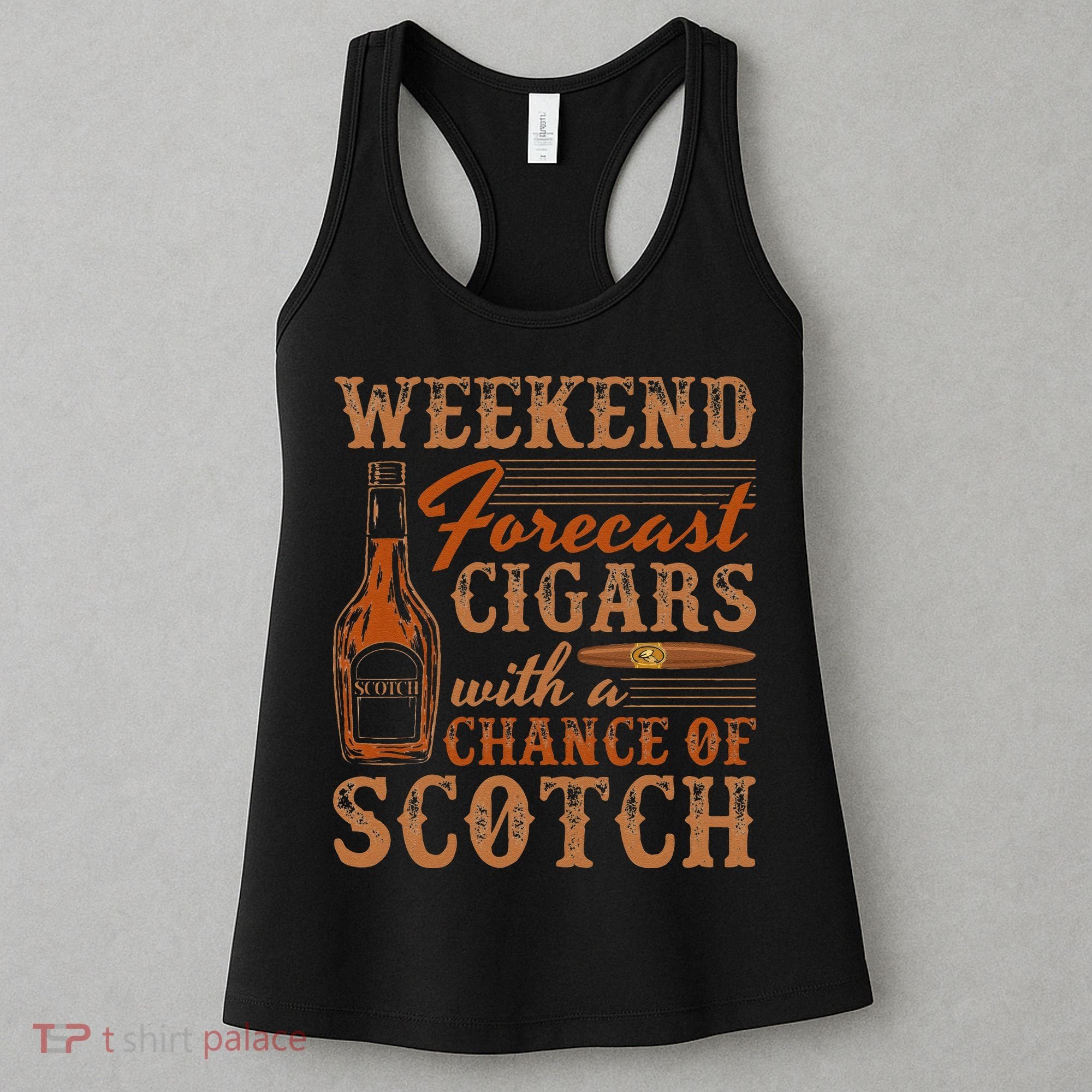 Weekend Forecast Cigars With Chance Of Scotch Dad Father Women's Tank Top