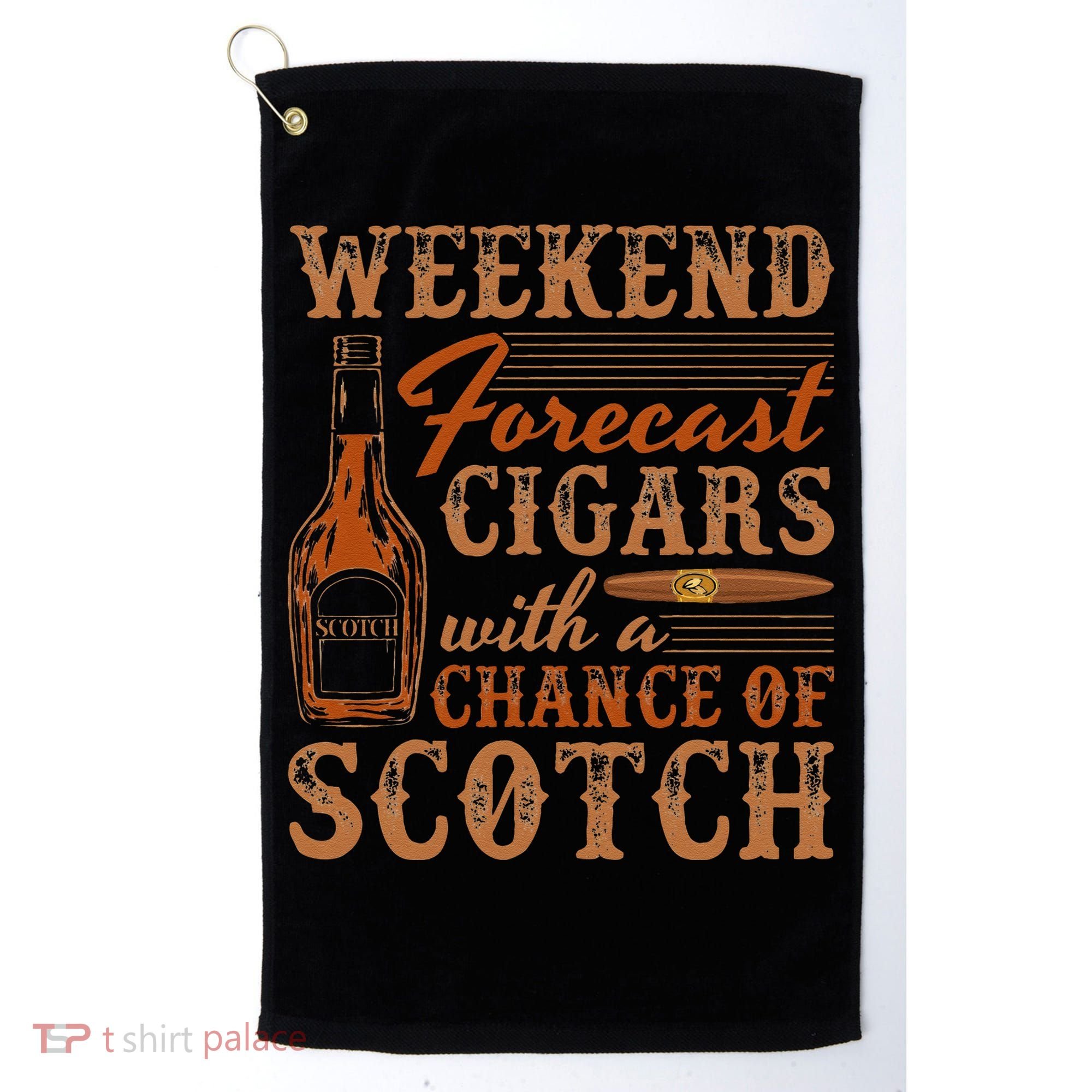 Weekend Forecast Cigars With Chance Of Scotch Dad Father Golf Towel