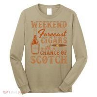 Weekend Forecast Cigars With Chance Of Scotch Dad Father Long Sleeve Shirt thumb 0