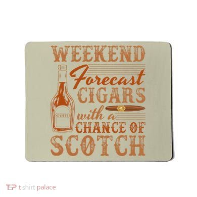 Weekend Forecast Cigars With Chance Of Scotch Dad Father Mousepad