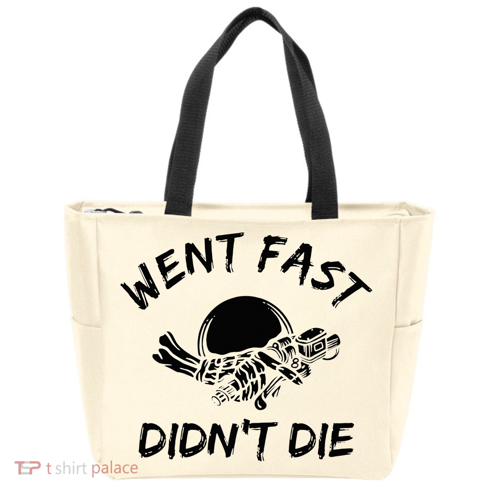 Went Fast DidnT Die Funny Race Car Dirt Bike Racing Tote Bag