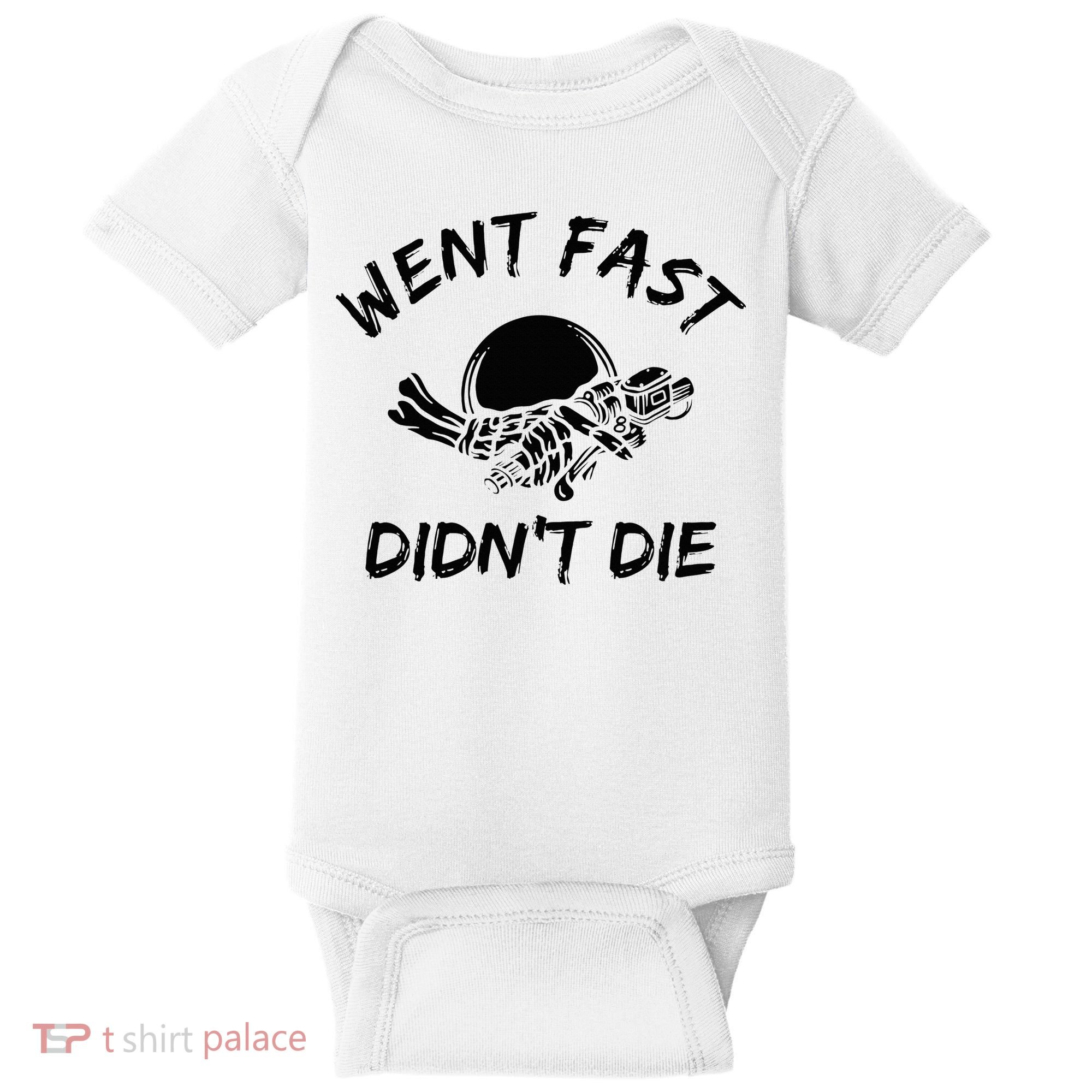 Went Fast DidnT Die Funny Race Car Dirt Bike Racing Baby Bodysuit