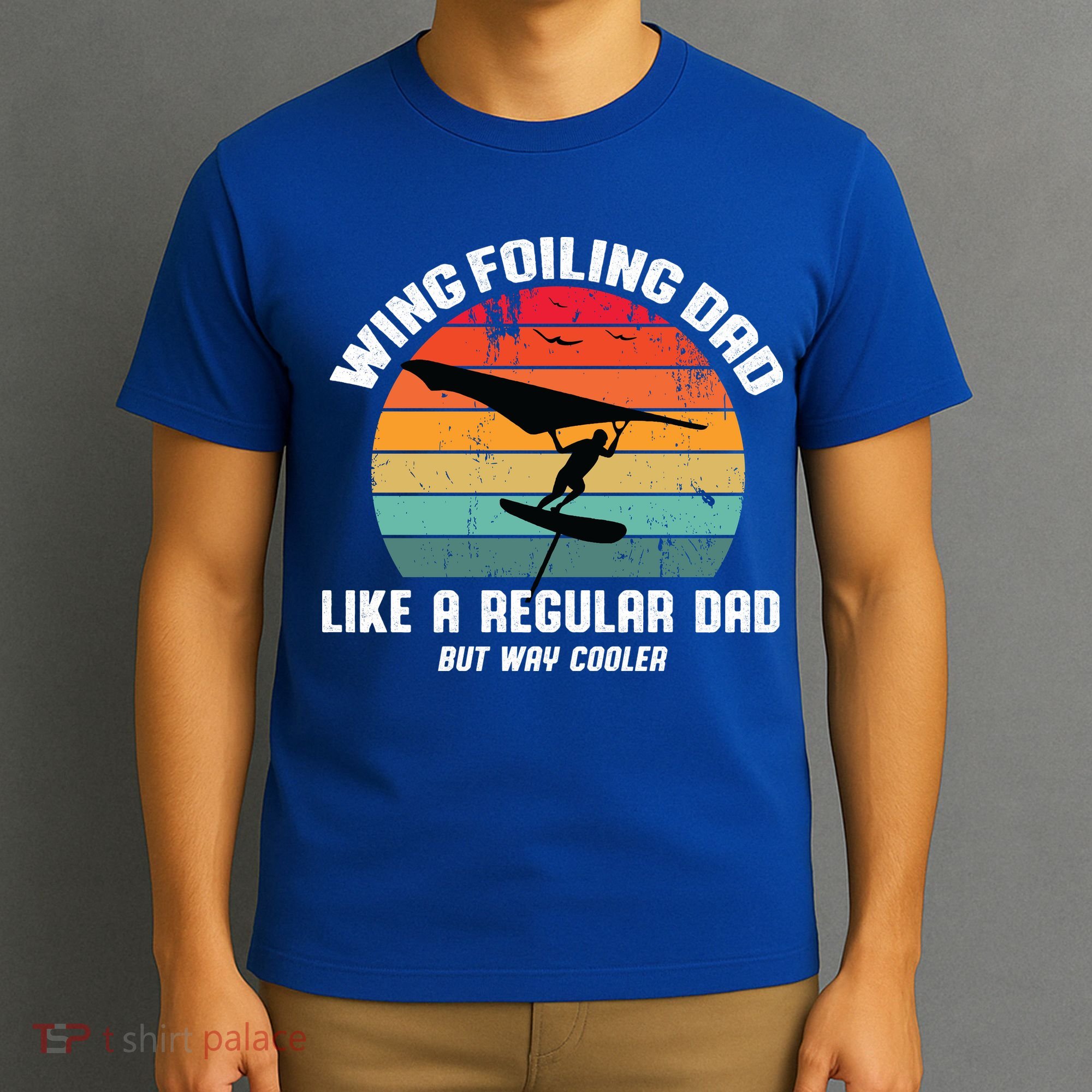Wing Foiling Dad Like A Regular Dad But Cooler T-Shirt
