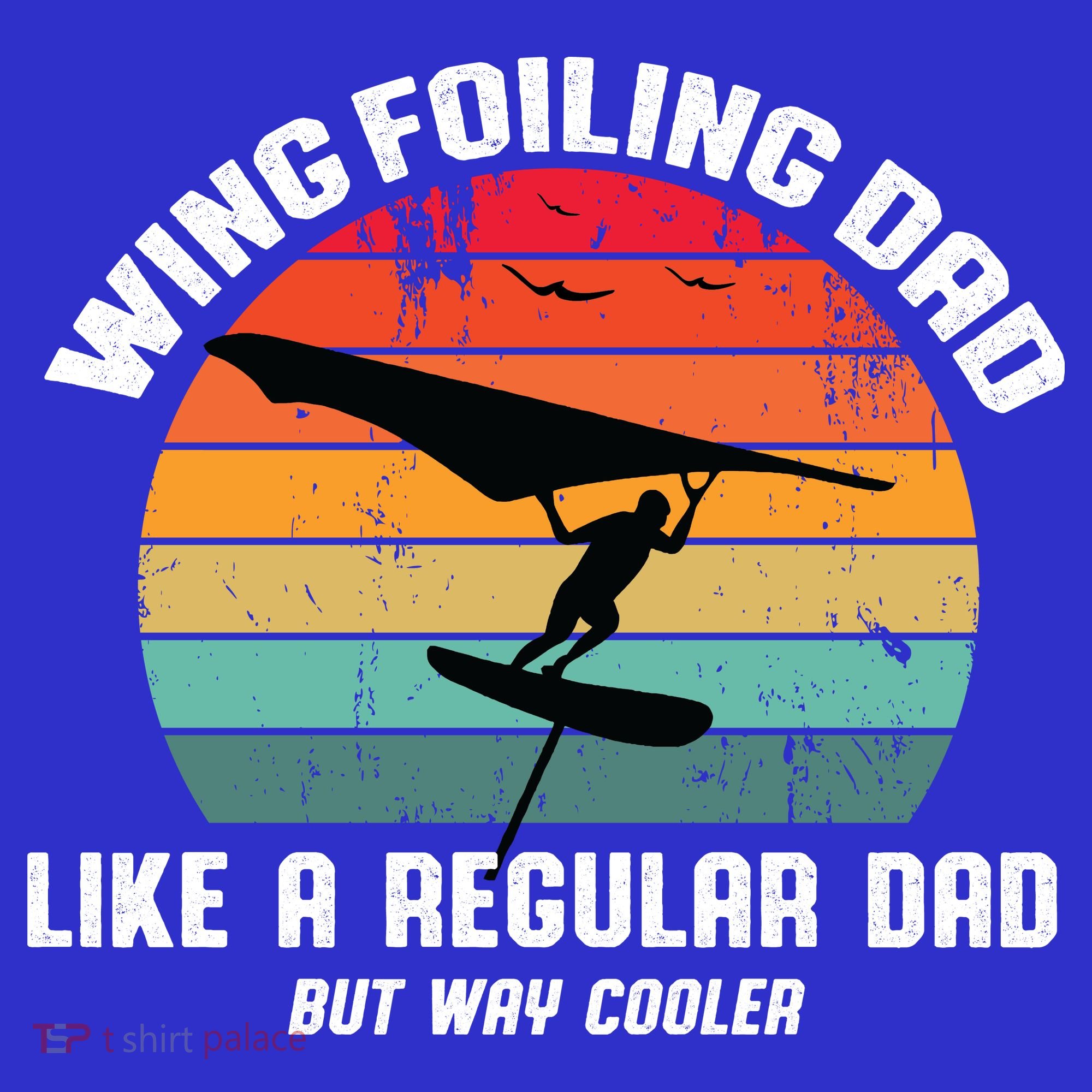 Wing Foiling Dad Like A Regular Dad But Cooler Polo