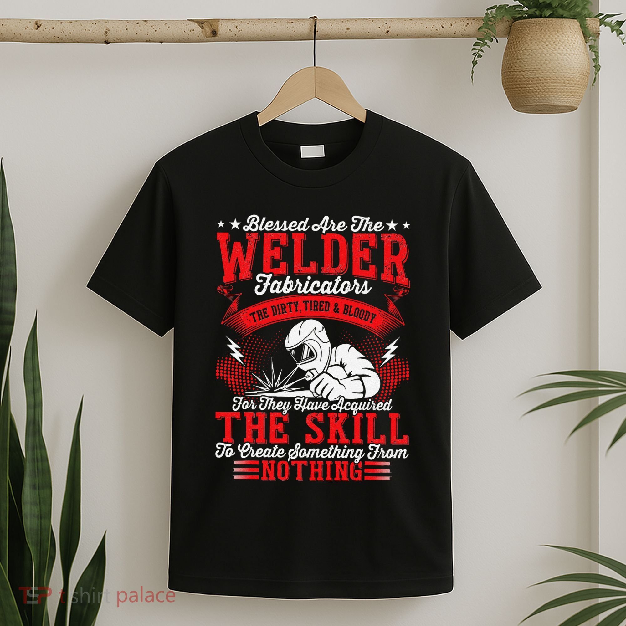 Welder Fabricators Funny Welders Welding Backside T-Shirt