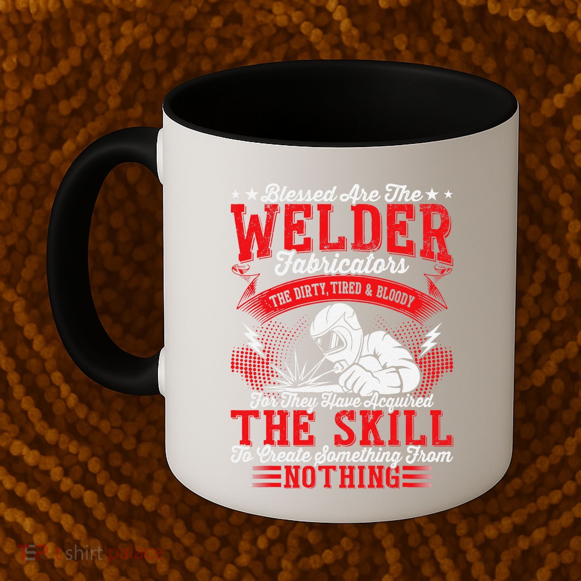 Welder Fabricators Funny Welders Welding Backside Coffee Mug