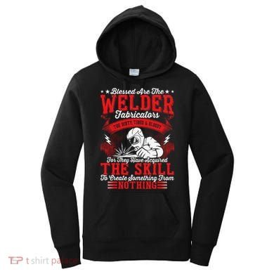 Welder Fabricators Funny Welders Welding Backside Women's Hoodie