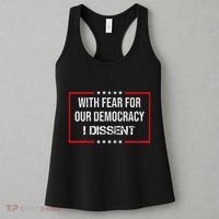 With Fear For Our Democracy I Dissent Funny Immunity Quote Women's Tank Top thumb 3