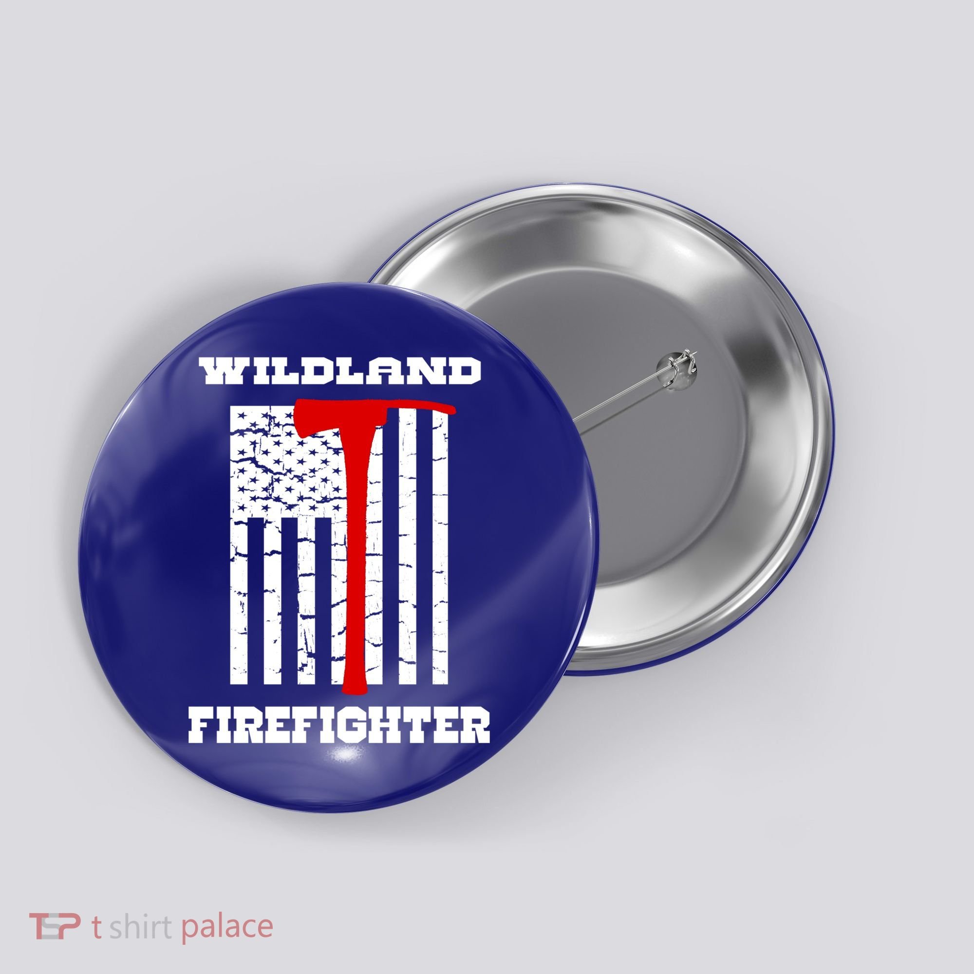 Wildland Firefighter Flag With Pulaski Hooded Gift Button