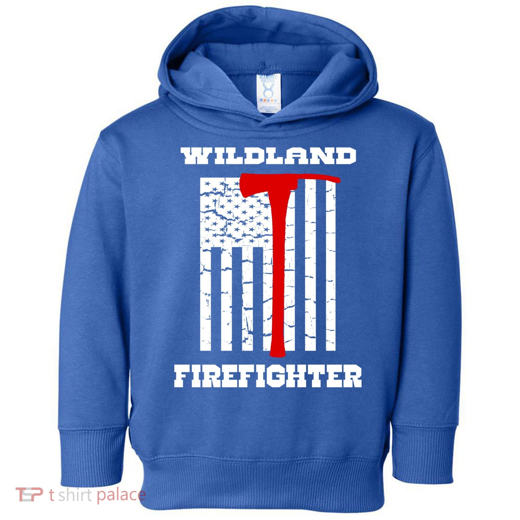 Wildland Firefighter Flag With Pulaski Hooded Gift Toddler Hoodie