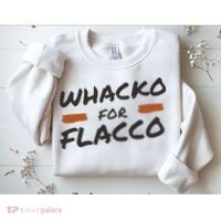 Whacko For Flacco Cleveland Joe Flacco Sweatshirt thumb 2