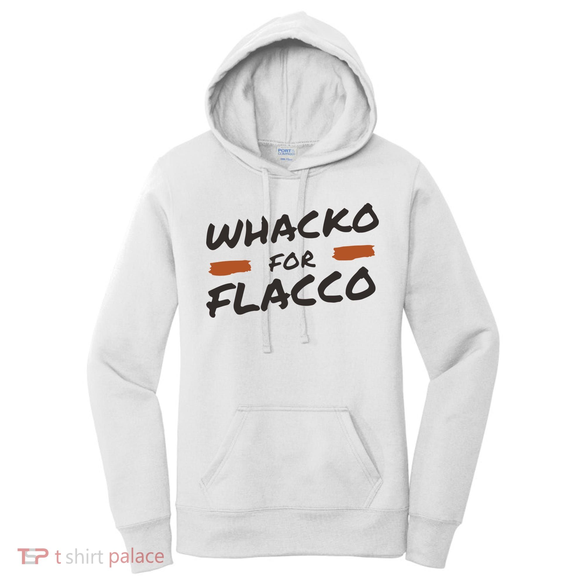 Whacko For Flacco Cleveland Joe Flacco Women's Hoodie