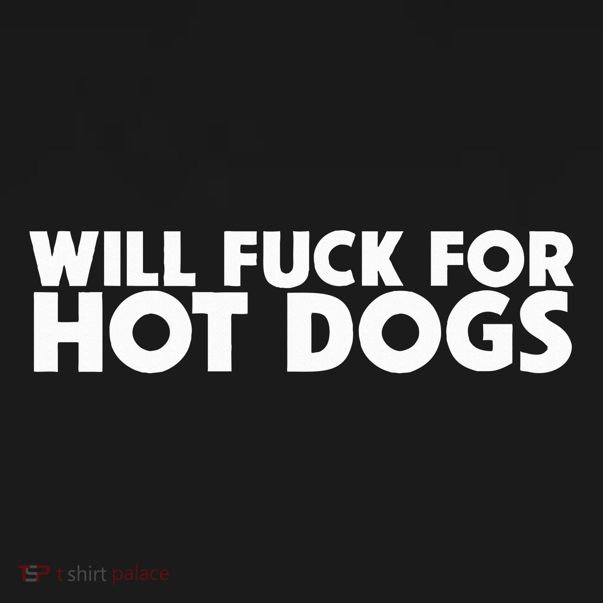 Will Fuck For Hot Dogs Funny Sarcastic Jokes Women's Hoodie