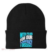 With Fear For Our Democracy I Dissent Beanie thumb 0